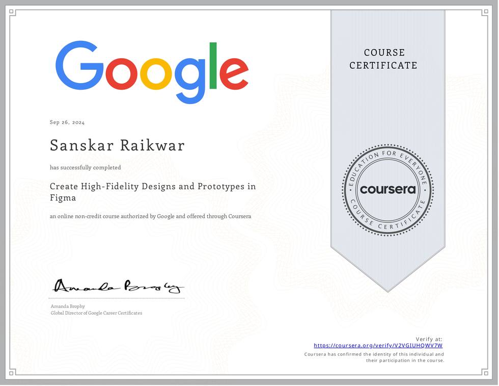 Google course certificate for Create High-Fidelity Designs and Prototypes in Figma
